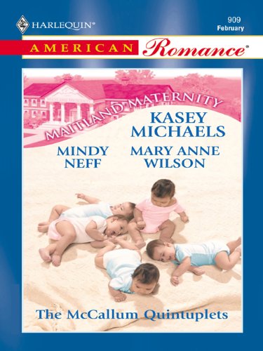 The McCallum Quintuplets: An Anthology – A Contemporary Friends to Lovers RomCom Romance (Maitland Maternity)
