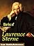Works of Laurence Sterne: The Life and Opinions of Tristram Shandy, Gentleman, A Sentimental Journey Through France and Italy, A Political Romance, ... and various letters