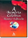 A Memoria Coletiva