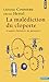 La Malédiction Du Cloporte Et Autres Histoires De Parasites