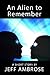 An Alien to Remember