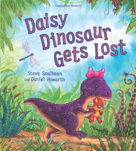 Daisy Dinosaur Gets Lost (Hardcover)