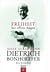 Dietrich Bonhoeffer - Freiheit hat offene Augen by Josef Ackermann
