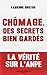 Chômage, Des Secrets Bien Gardés