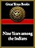 Nine Years among the Indians by Herman Lehmann