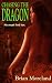 Chasing the Dragon: A Horro...