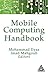 Mobile Computing Handbook