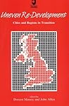 Uneven Redevelopment: Cities and Regions in Transition