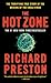 The Hot Zone by Richard   Preston