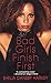 Bad Girls Finish First by Shelia Dansby Harvey
