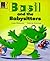 Basil and the Babysitters