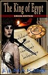 The King Of Egypt by J.J. Makins
