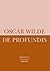 De Profundis