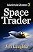 Space Trader (Galactic Axia Adventure, #3)