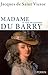 Madame du Barry un nom de scandale