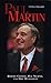 Paul Martin: A Political Bi...