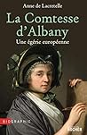 comtesse d'Albany: une égérie européenne