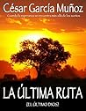 La última ruta