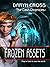 Frozen Assets by Daryn Cross