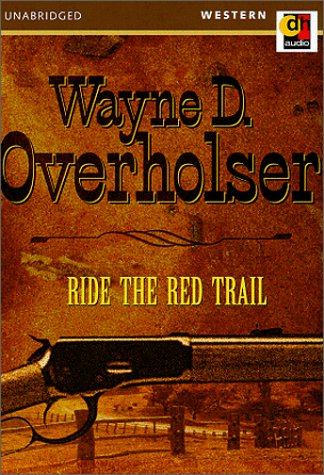 Ride the Red Trail (Audio Cassette)