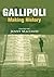 Gallipoli: Making History