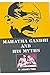 Mahatma Gandhi and His Myths