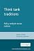 Think Tank Traditions by Andrew Denham