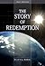 The Story of Redemption by Ellen Gould White