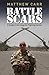 Battle Scars: A Soldier's Strategy for Fighting Cancer