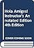 Hola, Amigos! Instructor's Annotated Edition, 4th Edition