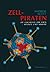 Zellpiraten: Die Geschichte...