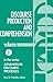 Discourse Production and Comprehension (Advances in Discourse Processes, 1)