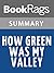 Summary & Study Guide How Green Was My Valley by Richard Llewellyn
