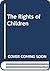 The Rights of Children