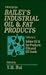 Bailey's Industrial Oil and Fat Products, Edible Oil and Fat Products: Oils and Oilseeds (Volume 2)