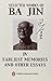 Selected Works of Ba Jin(vol.4) Earliest Memories and Other E... by Ba Jin