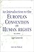 Introduction to the European Convention on Human Rights