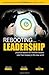 Rebooting Leadership ...practical lessons for frontline leaders by Meredith Kimbell