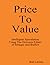 Price to Value by Bud Labitan