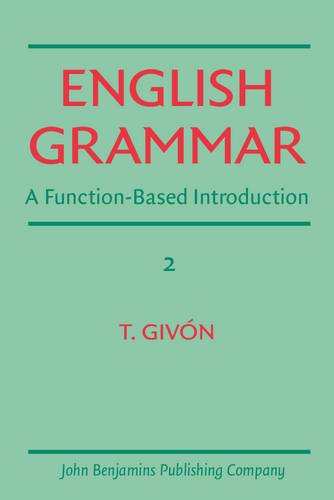 English Grammar: A function-based introduction. Volume II (Paperback)