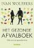 Het gezonde afvalboek: gids...
