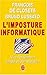 L imposture informatique