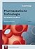 Pharmazeutische Technologie Für Studium Und Berufmit 110 Tabellen