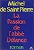 La Passion de l'abbé Delance