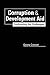 Corruption & Development Aid: Confronting the Challenges