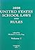United States School Laws and Rules 2008 by Michael I. Levin