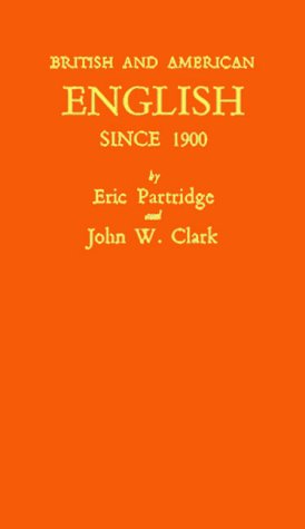British and American English since 1900 (Hardcover)
