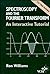 Spectroscopy and the Fourie...