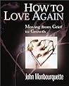 How to Love Again