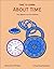 Time to Learn About Time